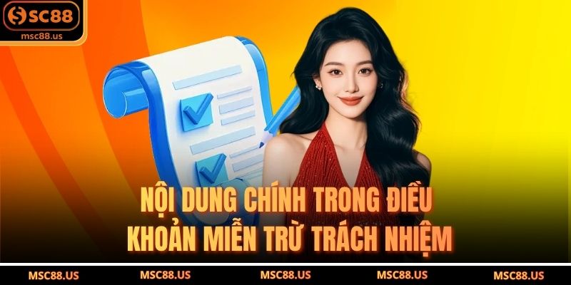 Nội Dung Chính Trong Điều Khoản Miễn Trừ Trách Nhiệm